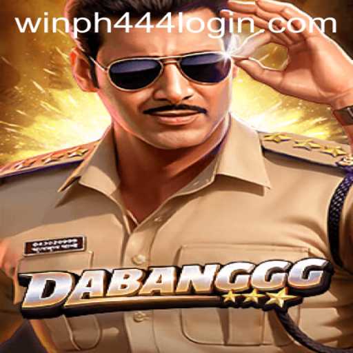 DABANGGG: An Engaging Adventure in Gaming with WINPH 444 Login